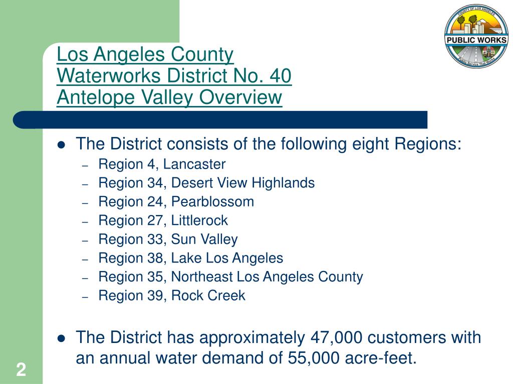 PPT Los Angeles County Waterworks District No. 40 Antelope Valley