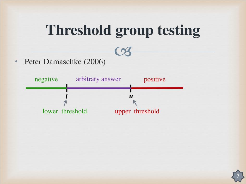 PPT Threshold Group T esting with Consecutive Positives PowerPoint