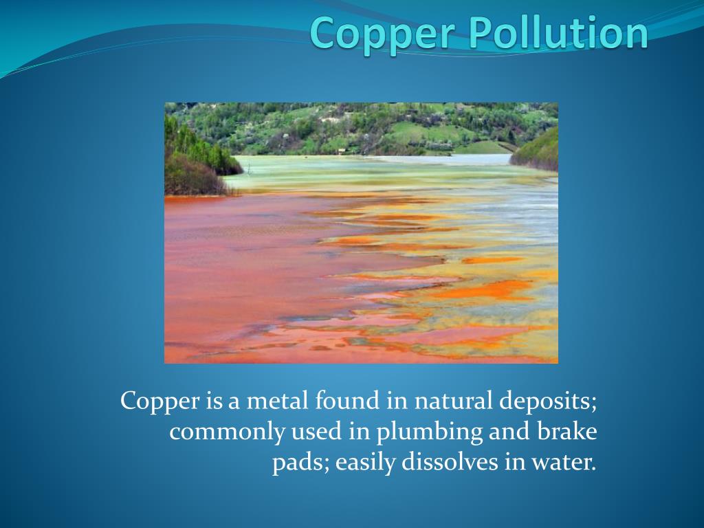 PPT Copper Pollution PowerPoint Presentation, free download ID3229984