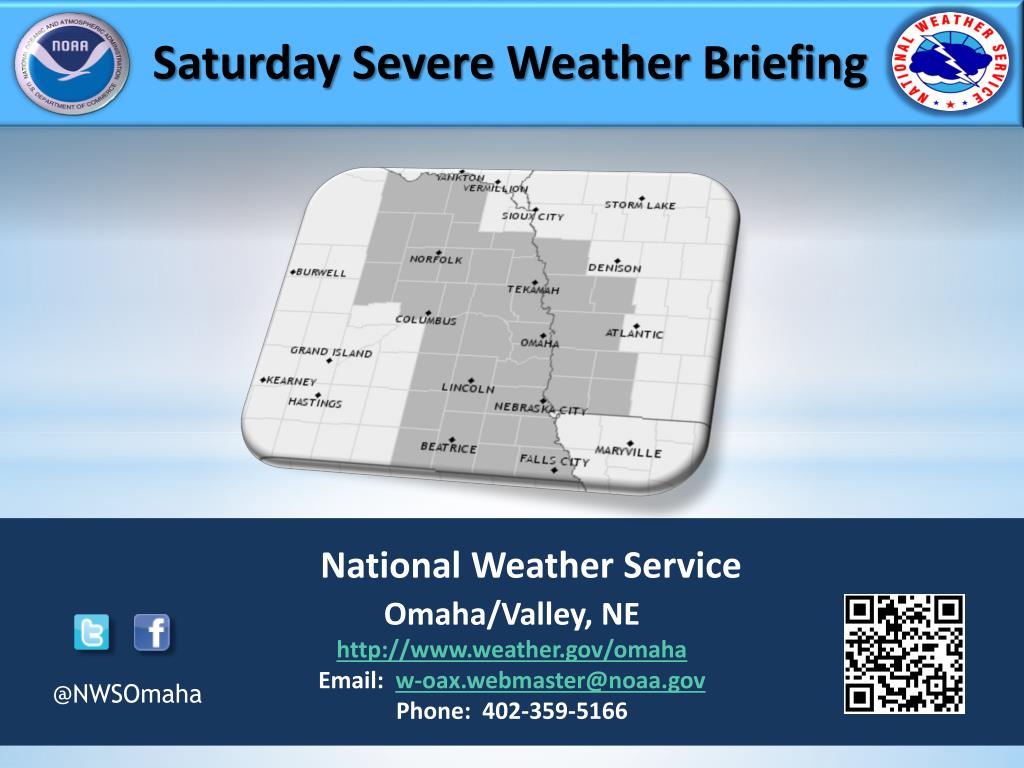 PPT National Weather Service Omaha/Valley, NE weather/omaha PowerPoint Presentation ID3232500