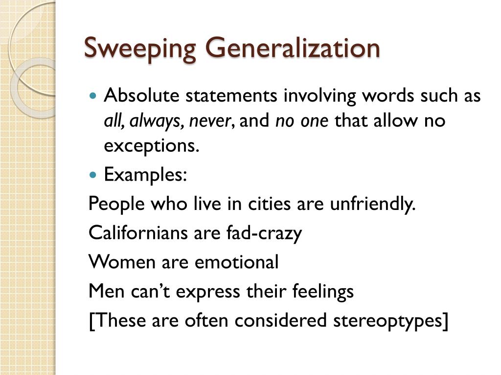 Meaning Of Sweeping Generalization at Jaclyn Feldt blog