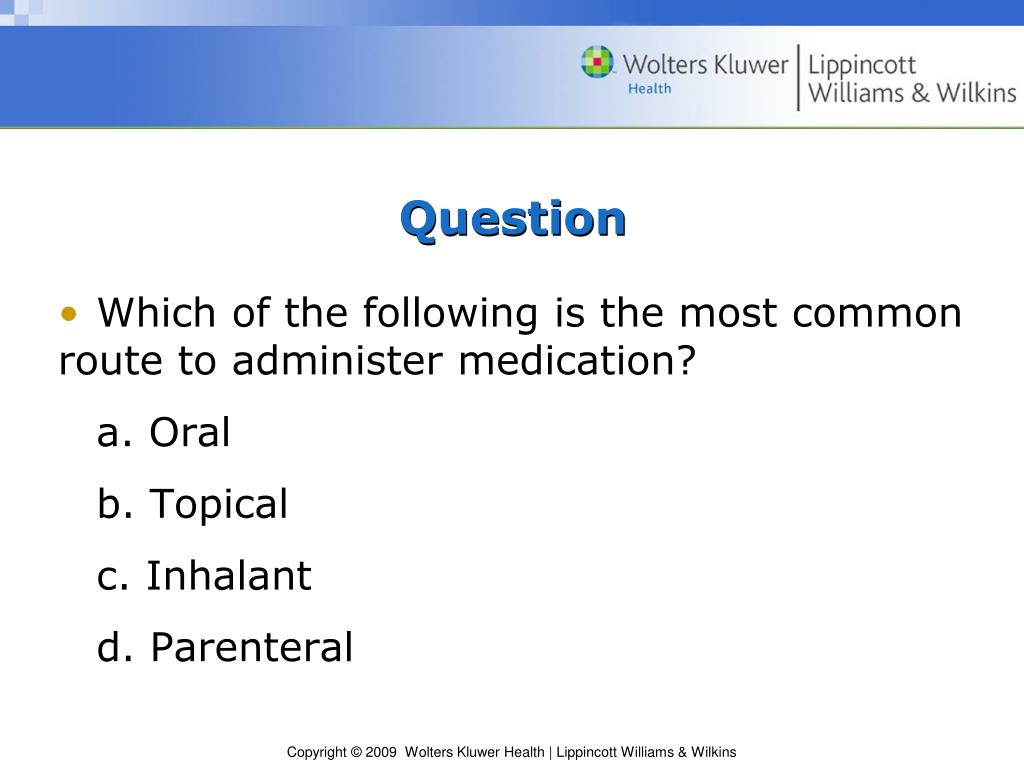 PPT Chapter 32 Oral Medications PowerPoint Presentation, free download ID3256653