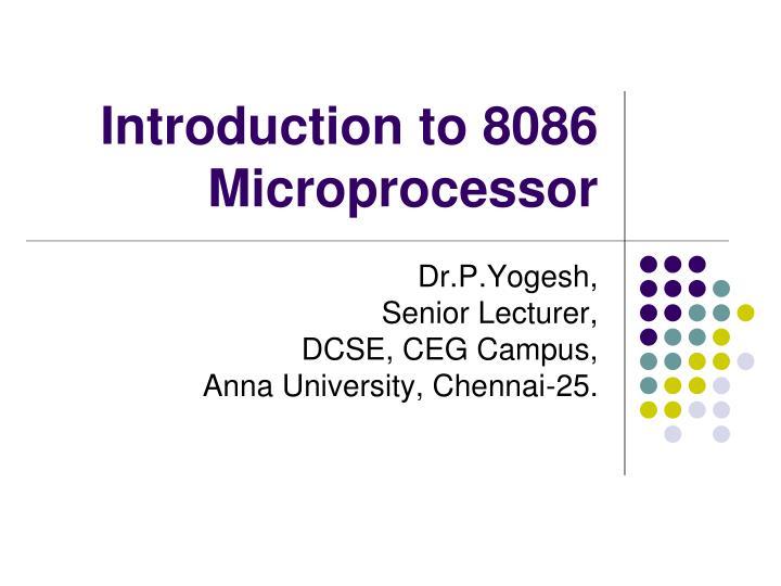 PPT Introduction to 8086 Microprocessor PowerPoint Presentation, free