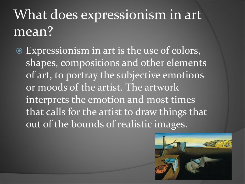 PPT What is Expressionism in Art ? PowerPoint Presentation, free