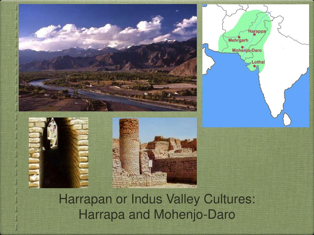 Harrapana or Indus Valley and Harrapana PPT cultures