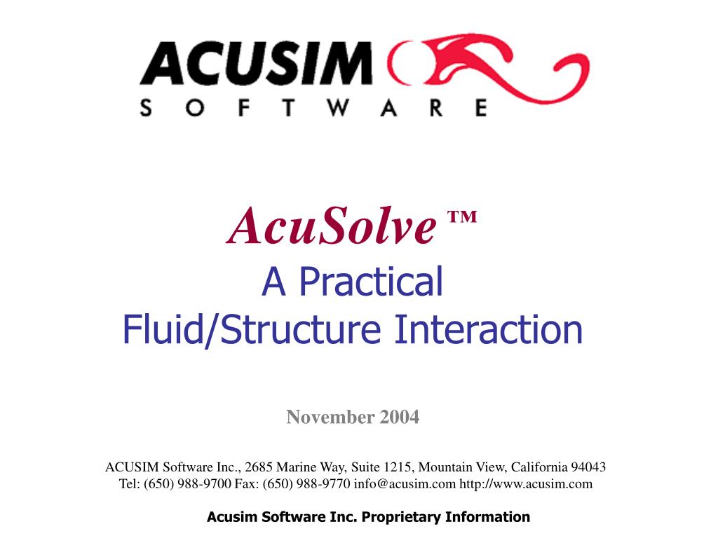 PPT ACUSIM Software Inc., 2685 Marine Way, Suite 1215, Mountain View
