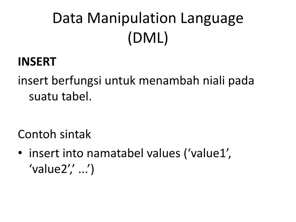 PPT Data Manipulation Language (DML) PowerPoint Presentation, free