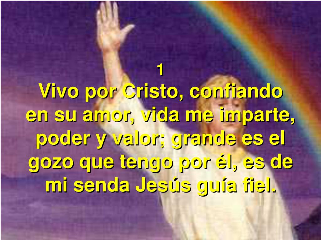 PPT Himno 369 Vivo por Cristo PowerPoint Presentation, free download