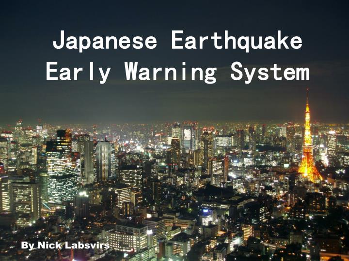 PPT Japanese Earthquake Early Warning System PowerPoint Presentation