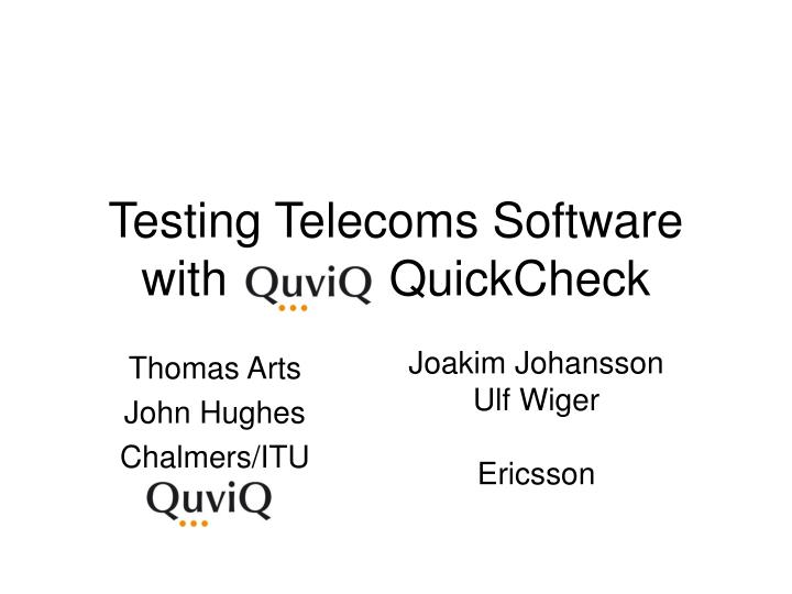 PPT Testing Software with QuickCheck PowerPoint Presentation