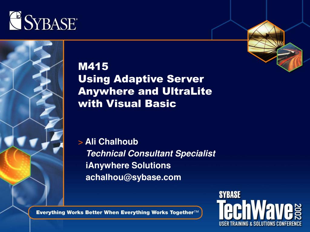 PPT M415 Using Adaptive Server Anywhere and UltraLite with Visual