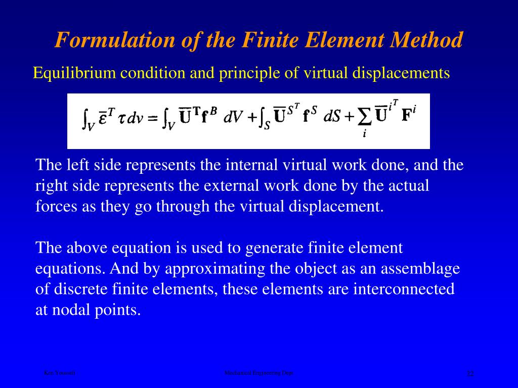 ME-504 Finite Element Analysis Department of Mechanical.