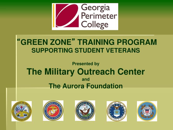 PPT “ GREEN ZONE ” TRAINING PROGRAM SUPPORTING STUDENT