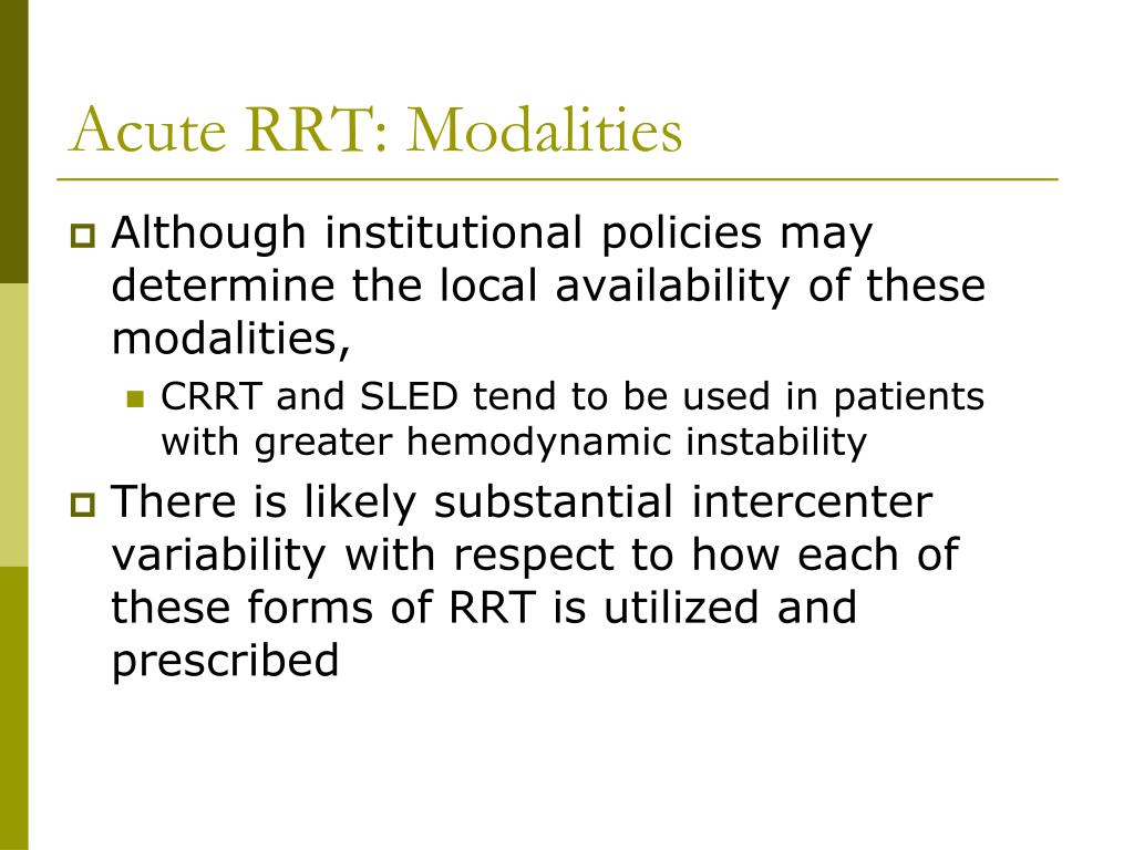 PPT Acute renal replacement therapy intermittent vs continuous