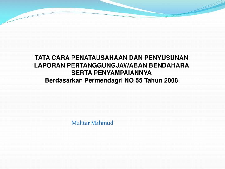 Penatausahaan 1. Keuangan TATACARA PENGAJUAN,.