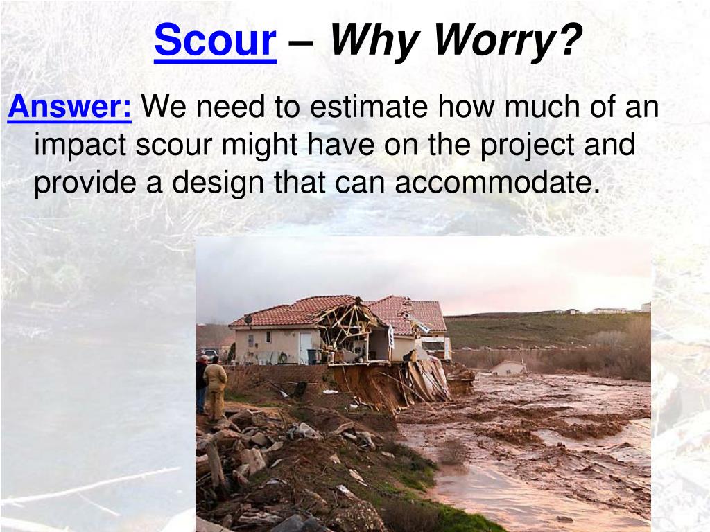 PPT Scour PowerPoint Presentation, free download ID3342859