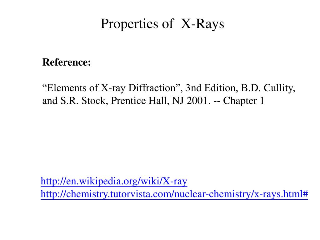 PPT Properties of XRays PowerPoint Presentation, free download ID