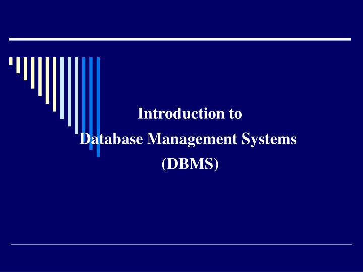 PPT Introduction to Database Management Systems (DBMS) PowerPoint