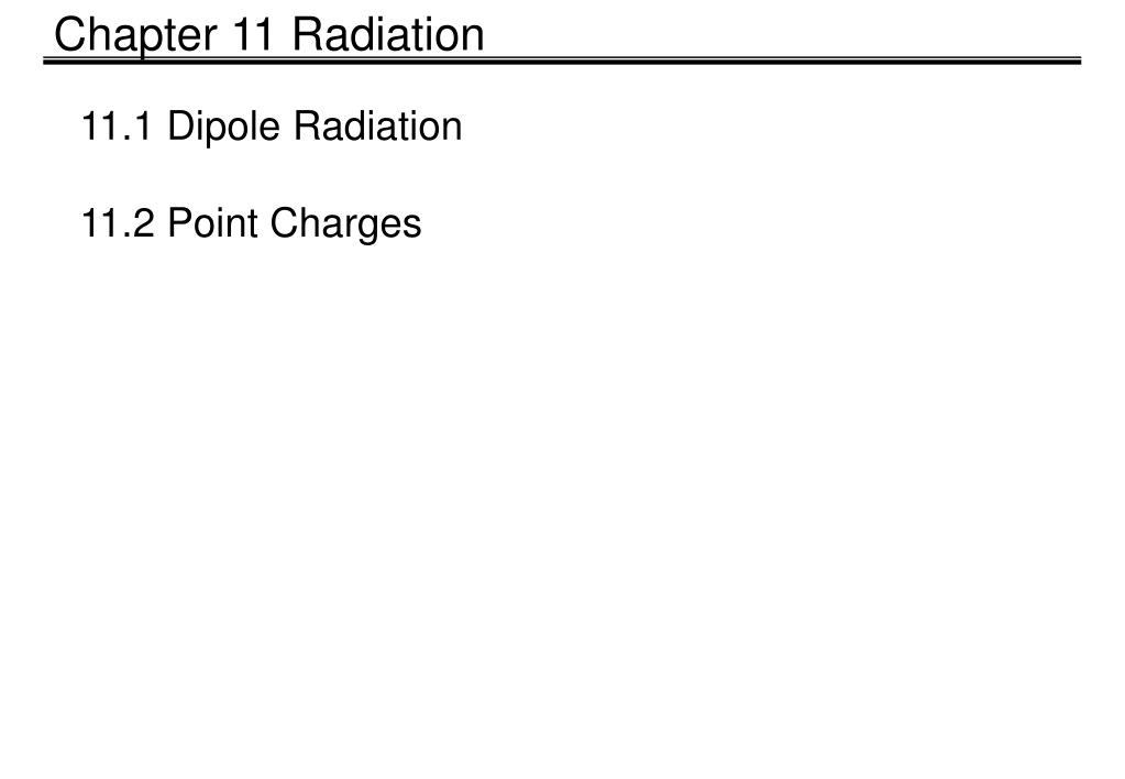 PPT Chapter 11 Radiation PowerPoint Presentation, free download ID
