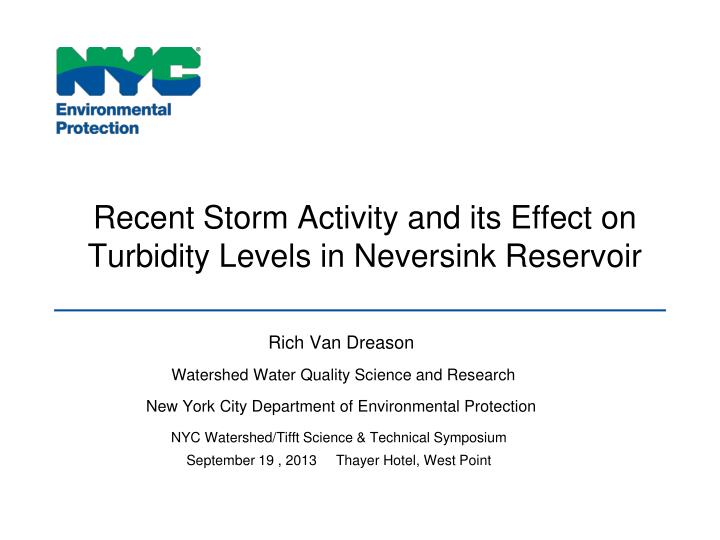 PPT Recent Storm Activity and its Effect on Turbidity Levels in