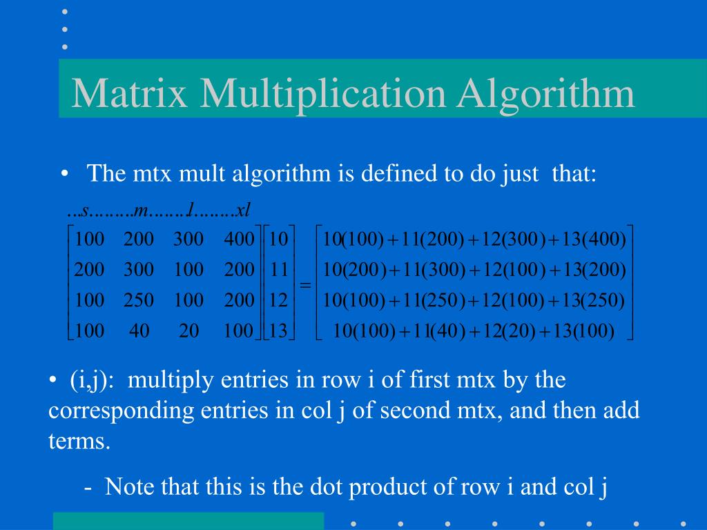 PPT 2.2 Matrix Multiplication PowerPoint Presentation, free download ID3345908