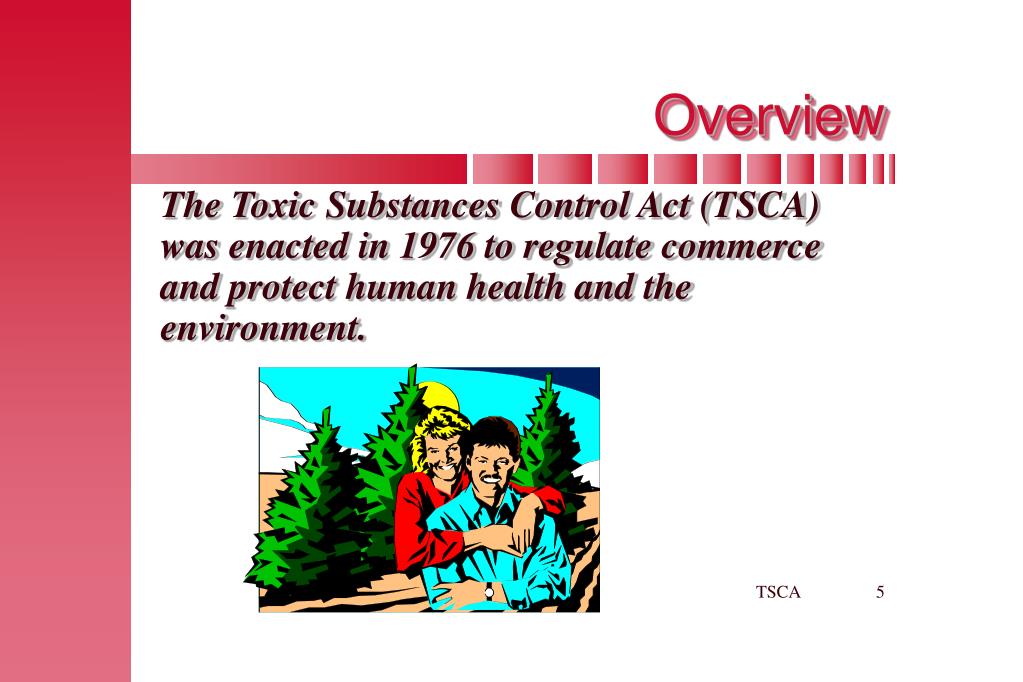 PPT The Toxic Substances Control Act (TSCA) PowerPoint Presentation
