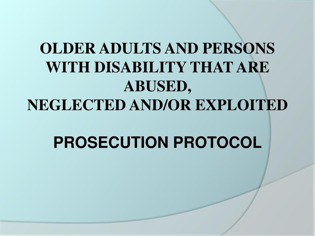 PPT Elder and Persons with Disabilities Abuse and Neglect PowerPoint