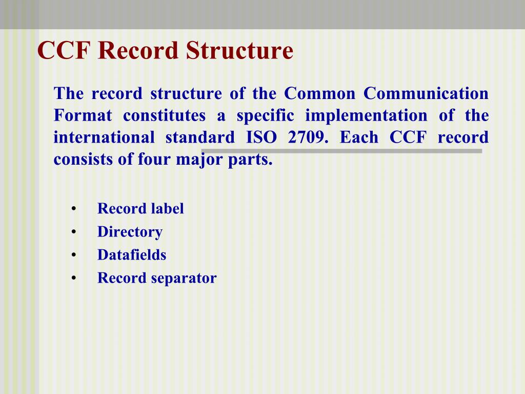 PPT COMMON COMMUNICATION FORMAT (CCF) PowerPoint Presentation, free