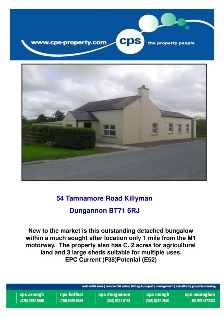 PPT 54 Tamnamore Road Killyman Dungannon BT71 6RJ PowerPoint