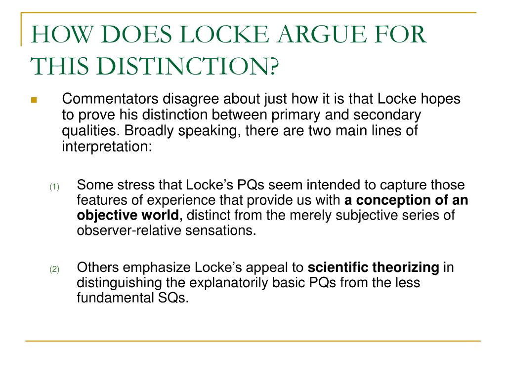 PPT LOCKE’S CASE FOR THE PRIMARYSECONDARY QUALITY DISTINCTION