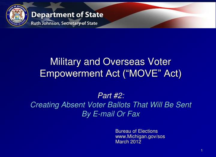 PPT Bureau of Elections Michigan/sos March 2012 PowerPoint