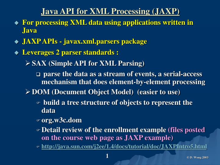 PPT Java API for XML Processing (JAXP) PowerPoint Presentation, free