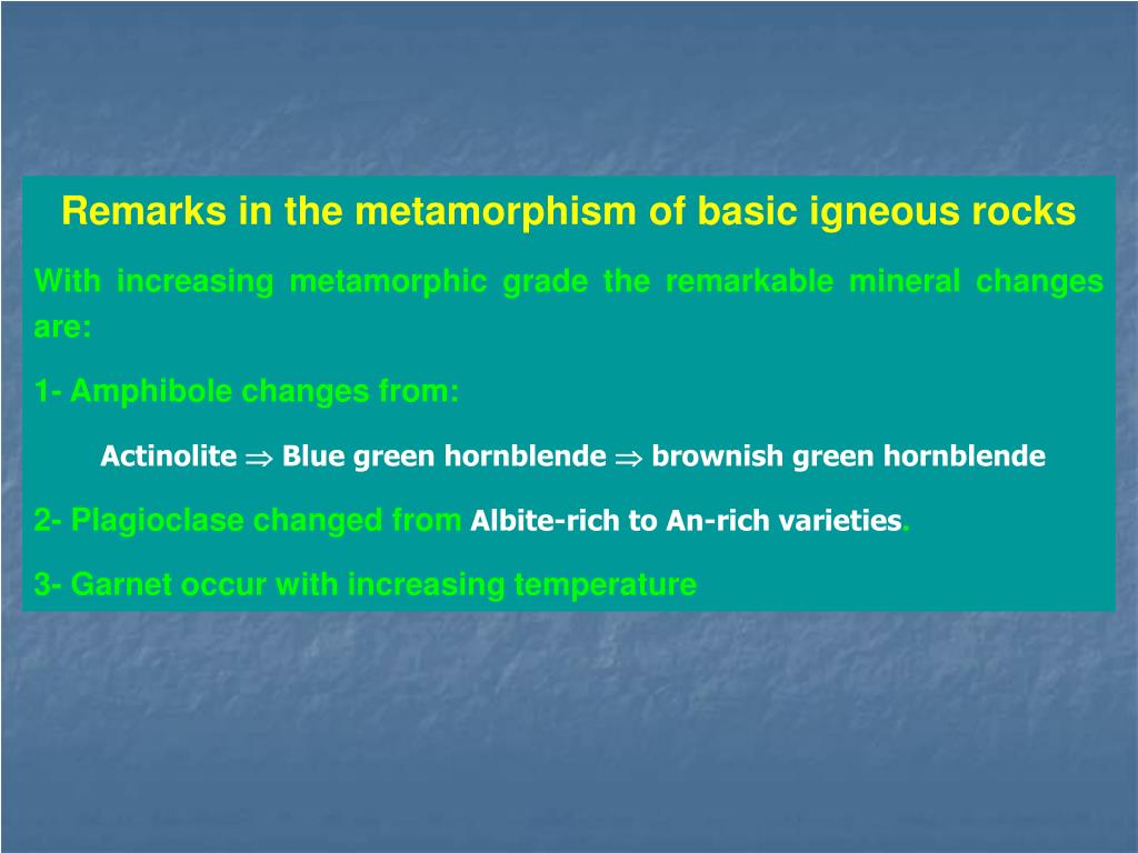 PPT Lecture TEN Metamorphism of Basic Igneous Rock (Metabasites