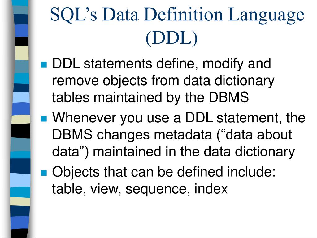 PPT SQL’s Data Definition Language (DDL) PowerPoint Presentation