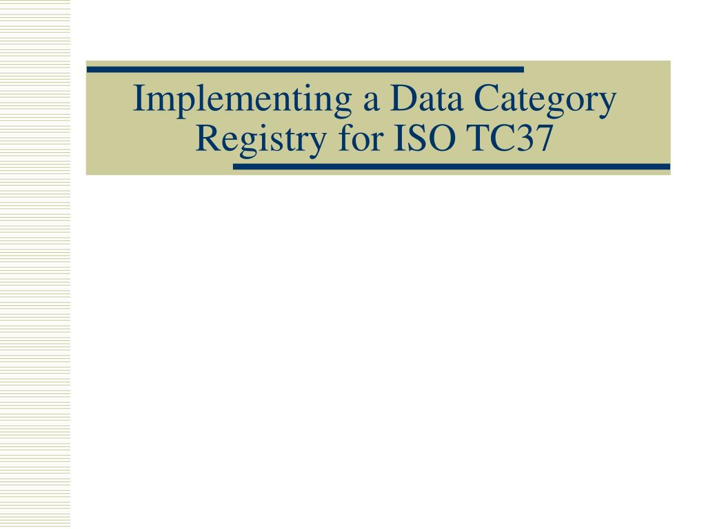PPT Standards for language resources the ISO/TC 37(/SC 4) perspective