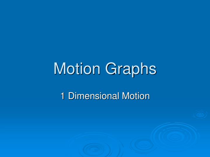 PPT Motion Graphs PowerPoint Presentation, free download ID3406474