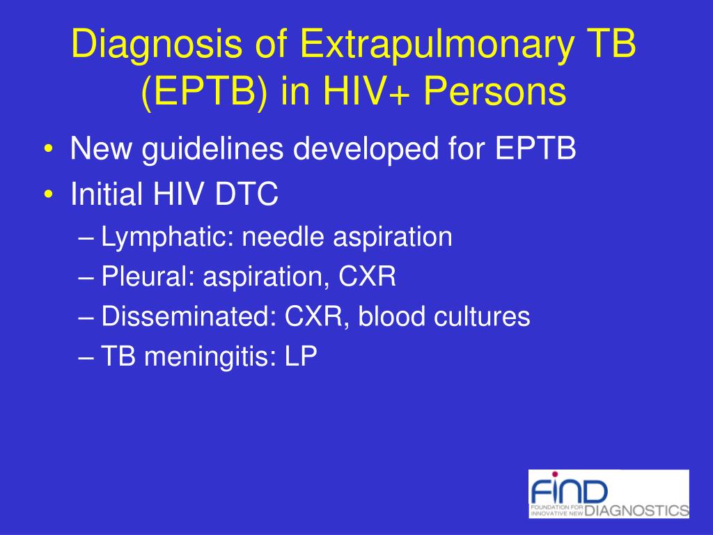 PPT Diagnosis of AFB SmearNegative Pulmonary TB in HIVInfected
