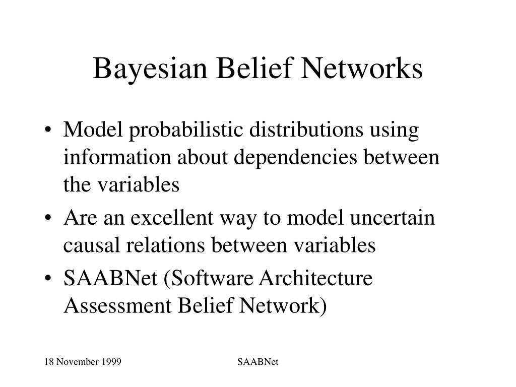 PPT Using Bayesian Belief Networks in Assessing Software