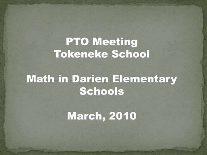 PPT PTO Meeting Tokeneke School Math in Darien Elementary Schools