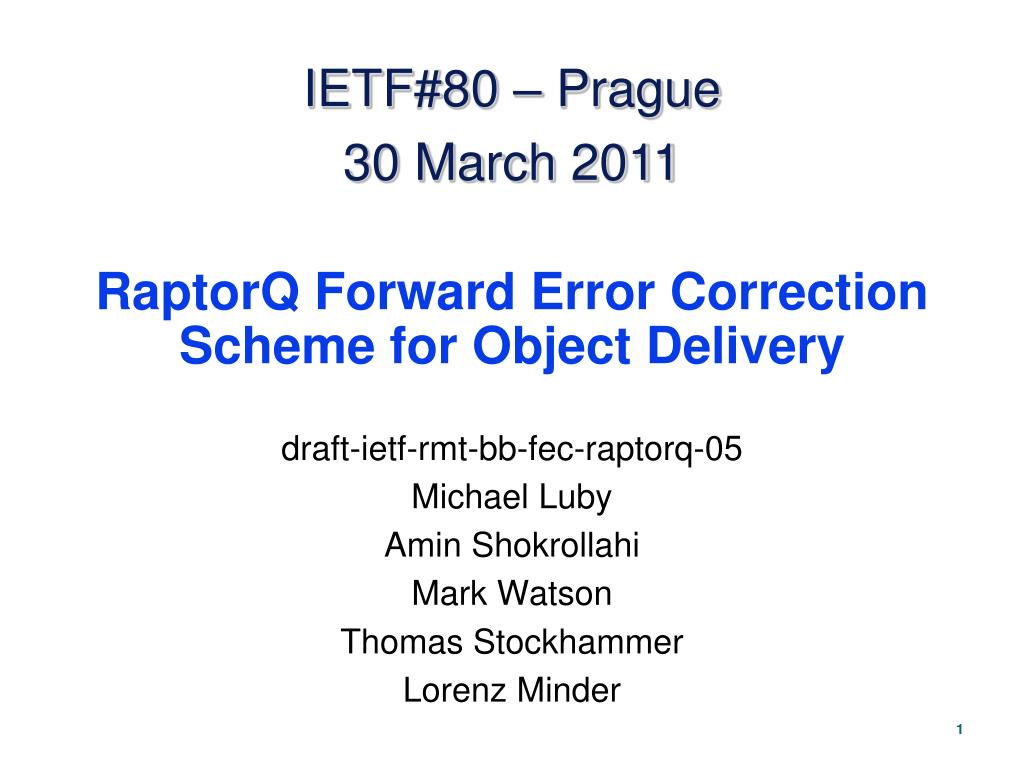 PPT RaptorQ Forward Error Correction Scheme for Object Delivery