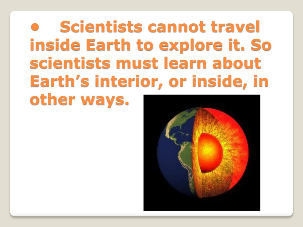 PPT Earth’s Interior (pages 124131) Exploring Inside
