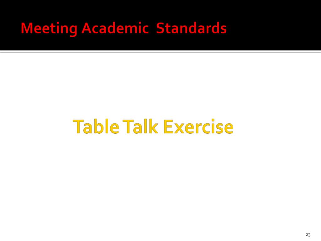 PPT Meeting Academic Standards PowerPoint Presentation, free download