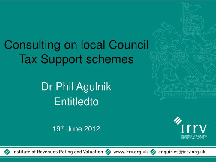 PPT Consulting on local Council Tax Support schemes PowerPoint