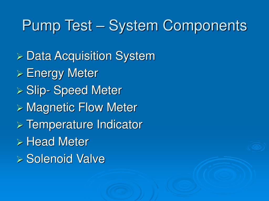 PPT PUMP TESTING PowerPoint Presentation, free download ID3480561