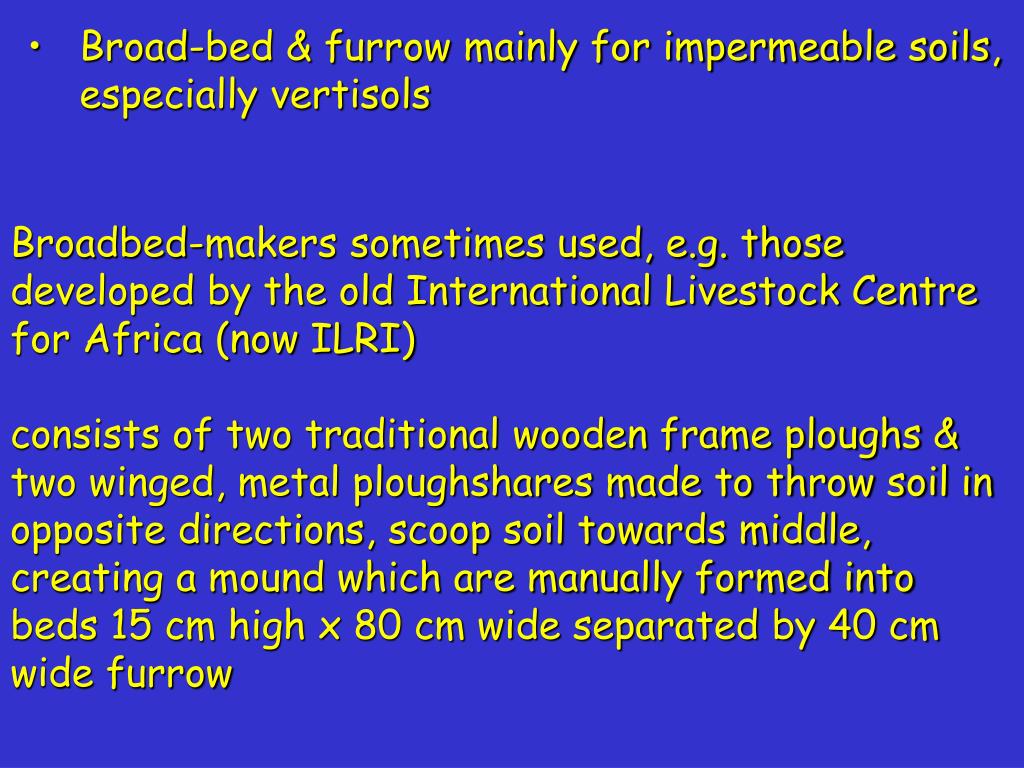 PPT CONTOUR RIDGES and NARROW & BROAD BASED TERRACES Ridge & furrow