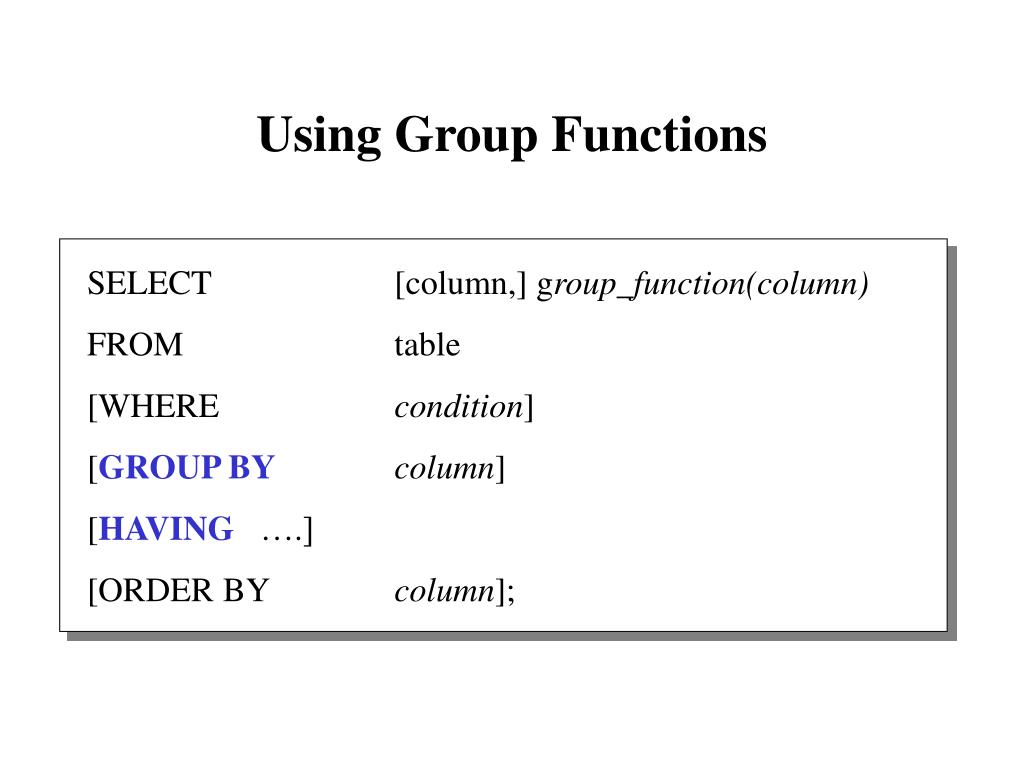 PPT 5 Aggregating Data Using Group Functions PowerPoint Presentation