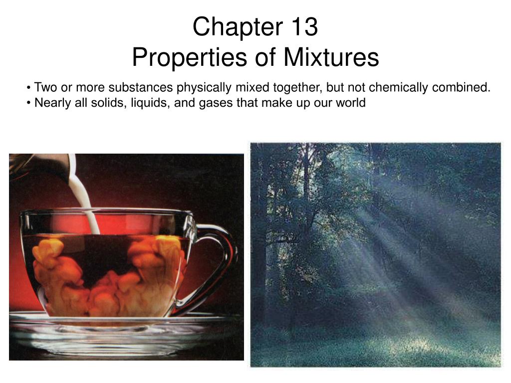 PPT Chapter 13 Properties of Mixtures PowerPoint Presentation, free