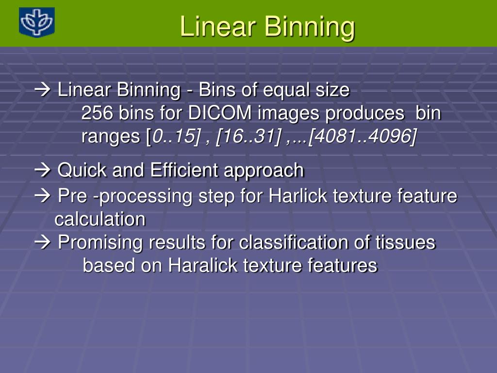 PPT Binning Strategies for Tissue Texture Extraction in Images