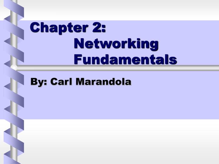 PPT Chapter 2 Networking Fundamentals PowerPoint Presentation ID