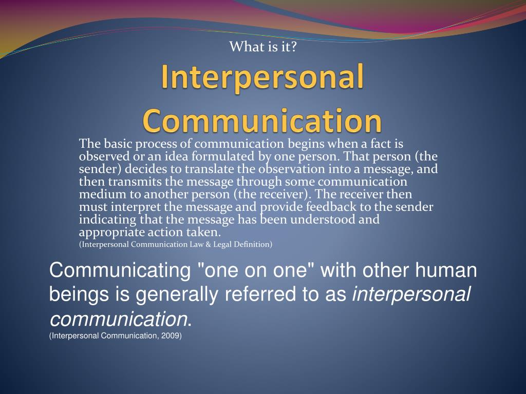 PPT Interpersonal Communication PowerPoint Presentation, free